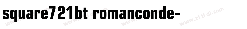 square721bt romanconde字体转换 square721bt romanconde字体转换